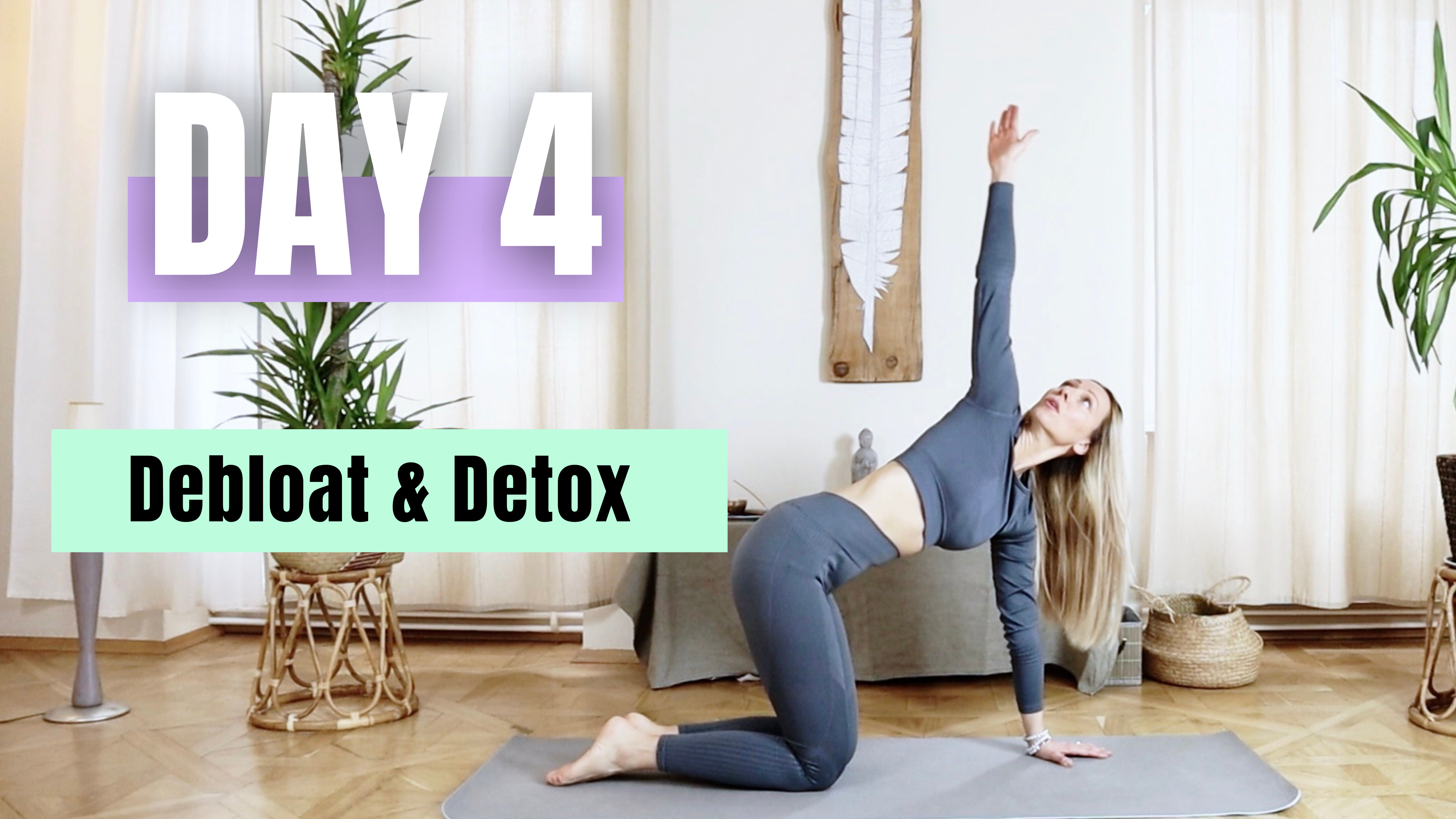 DAY 4_Debloat and Detox / 30 min Full Body 