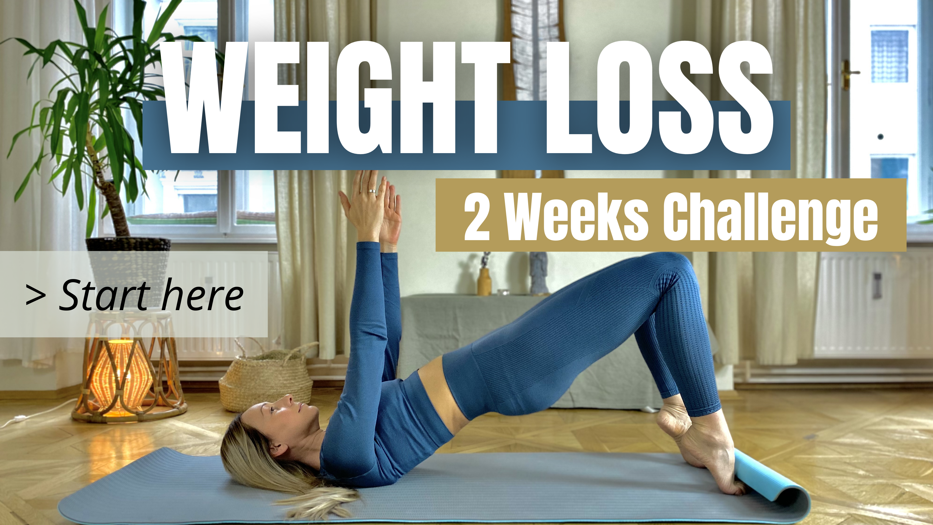 START HERE / Weight Loss Challenge 