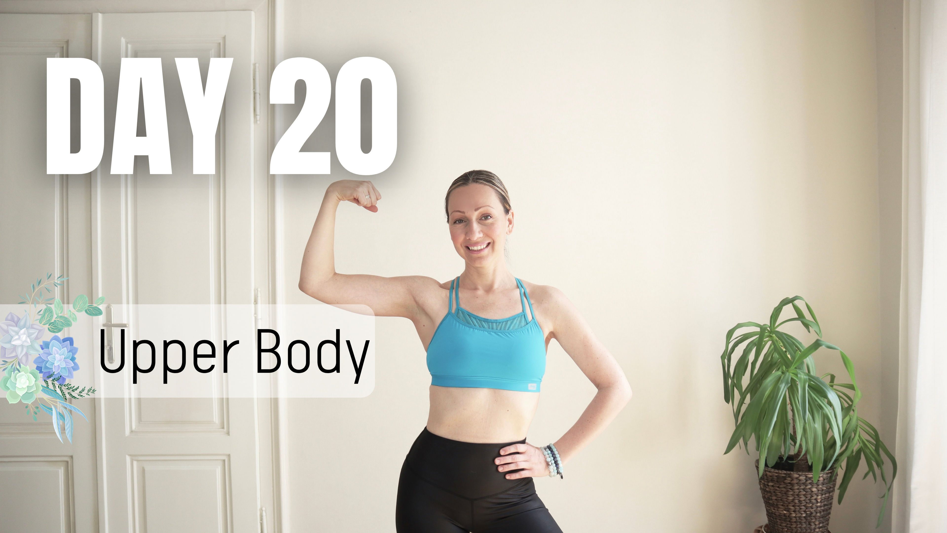 DAY 20_Upper Body Workout