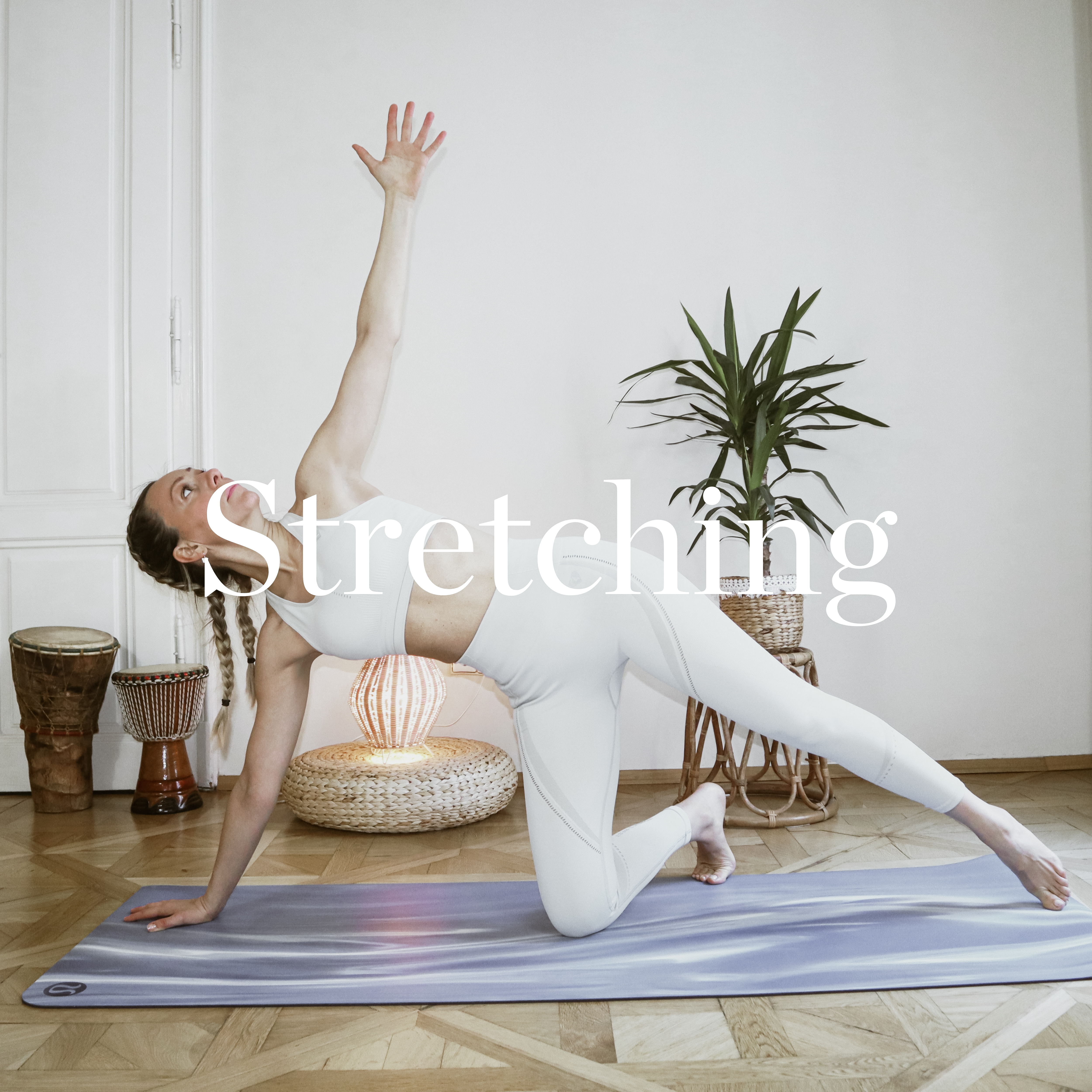 STRETCHING