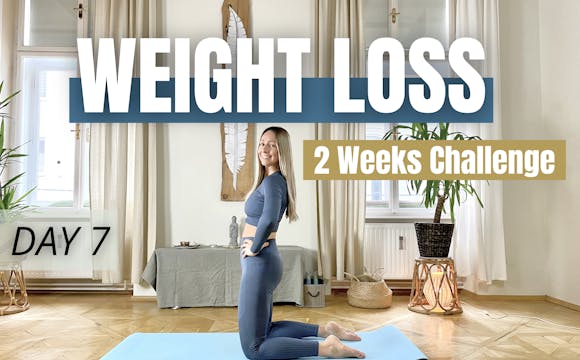 DAY 7 : Weight Loss Challenge