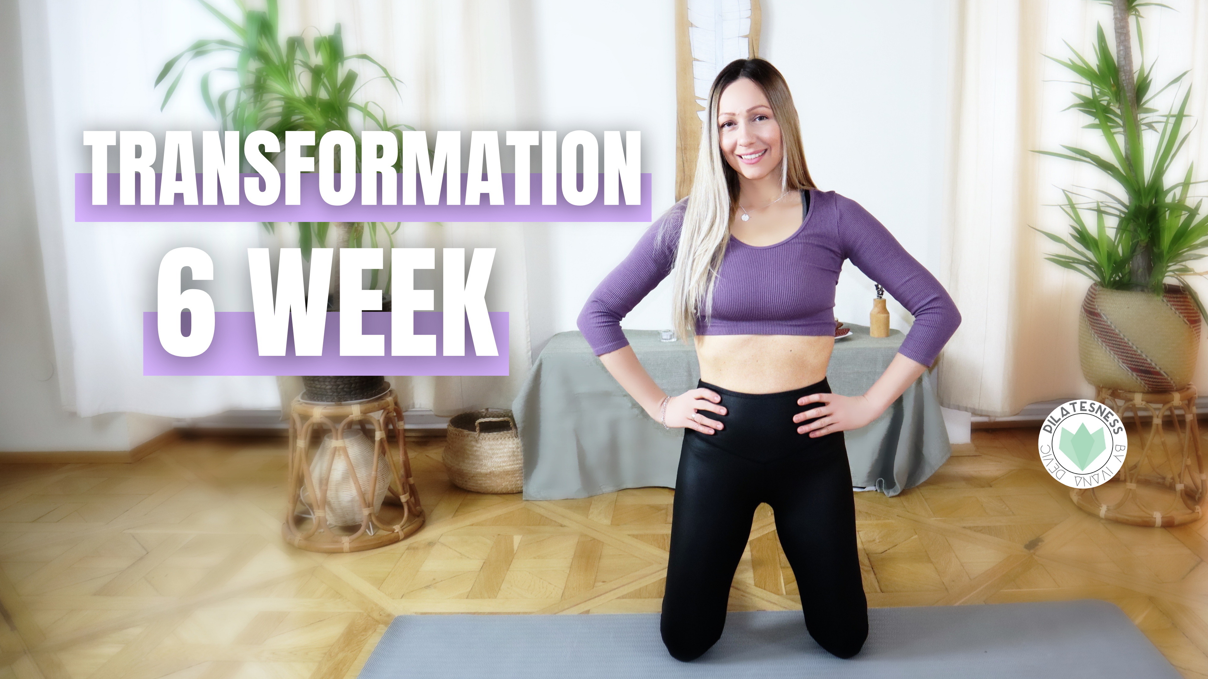 6 WEEK TRANSFORMATION