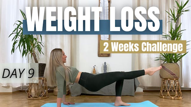 DAY 9 : Weight Loss Challenge