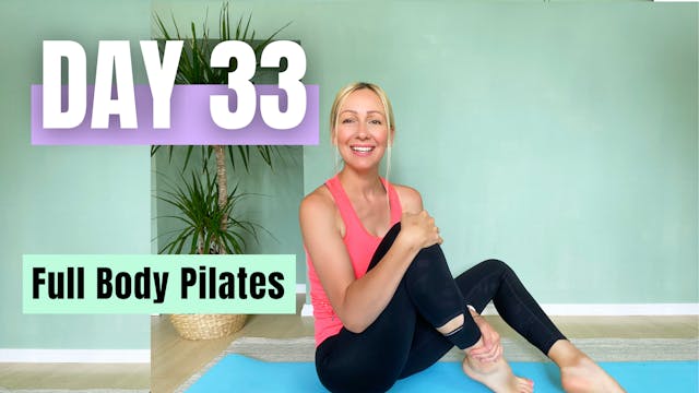 DAY 33_Full Body Pilates Class