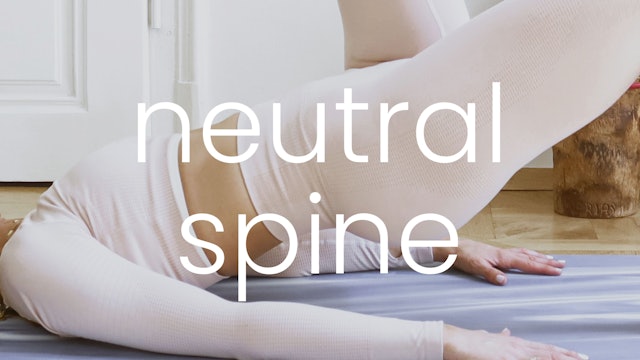 Pilates Movement Principles - Neutral Spine