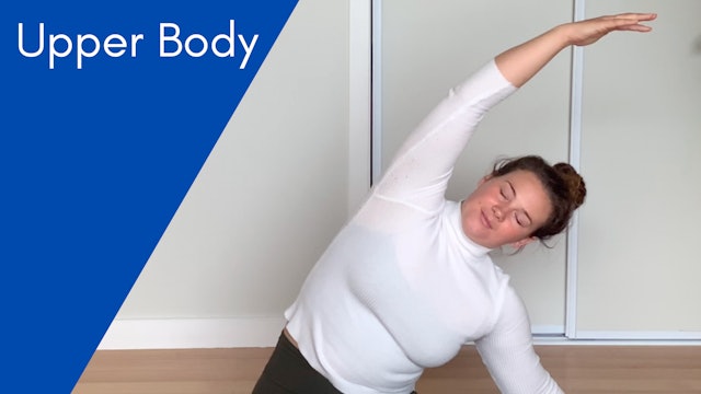 4 Part Stretch Series: #2 Upper Body