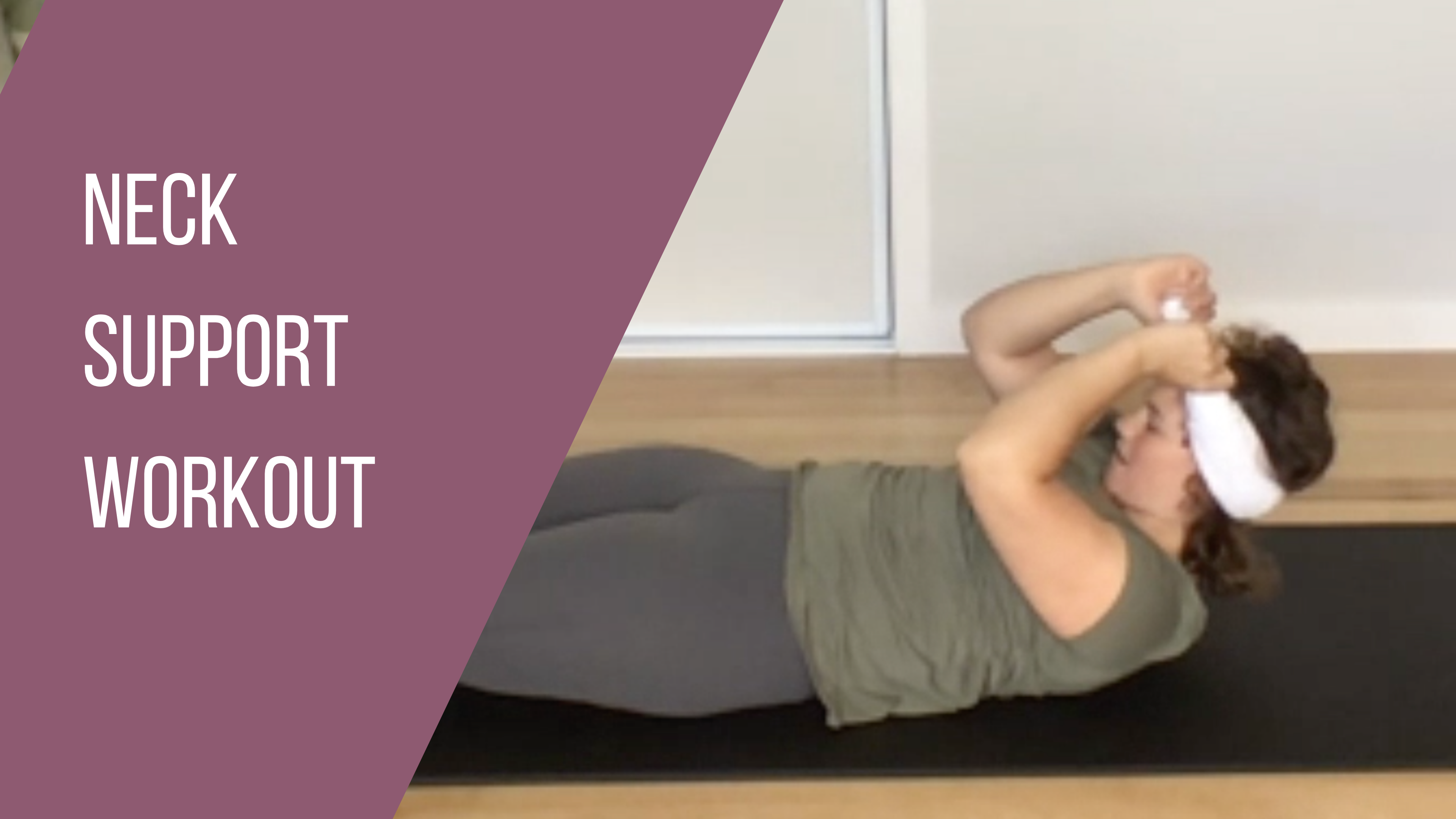 Neck Support Workout by Phoebe Heyhoe