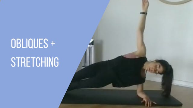 Obliques + Stretching