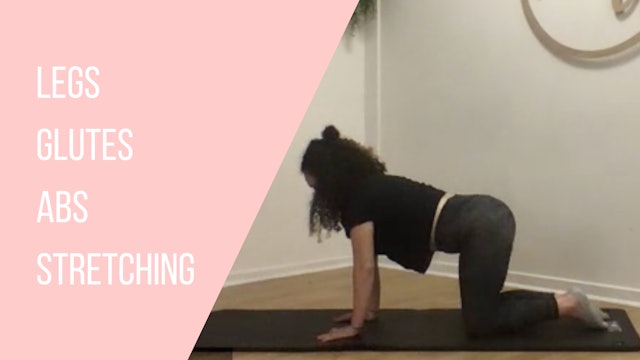Legs, Glutes, Abs and Stretching