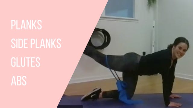 Planks, Side Planks, Glutes and Abs