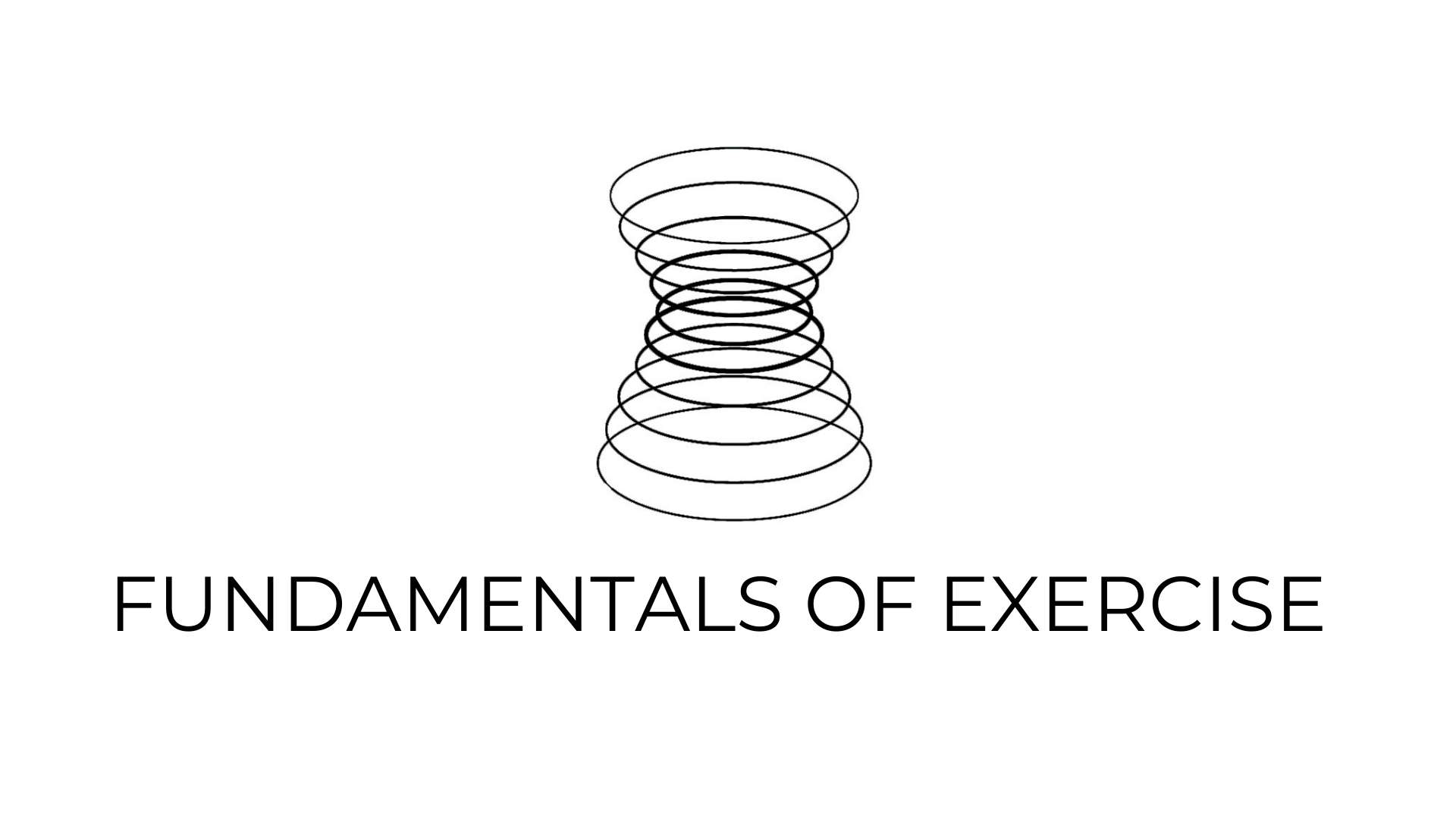 Fundamentals of Exercise