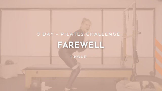 5 Day - Pilates Challenge - Farewell