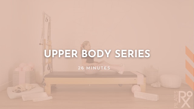 Upper Body Series