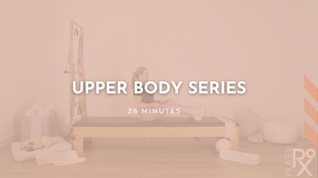 Upper Body Series