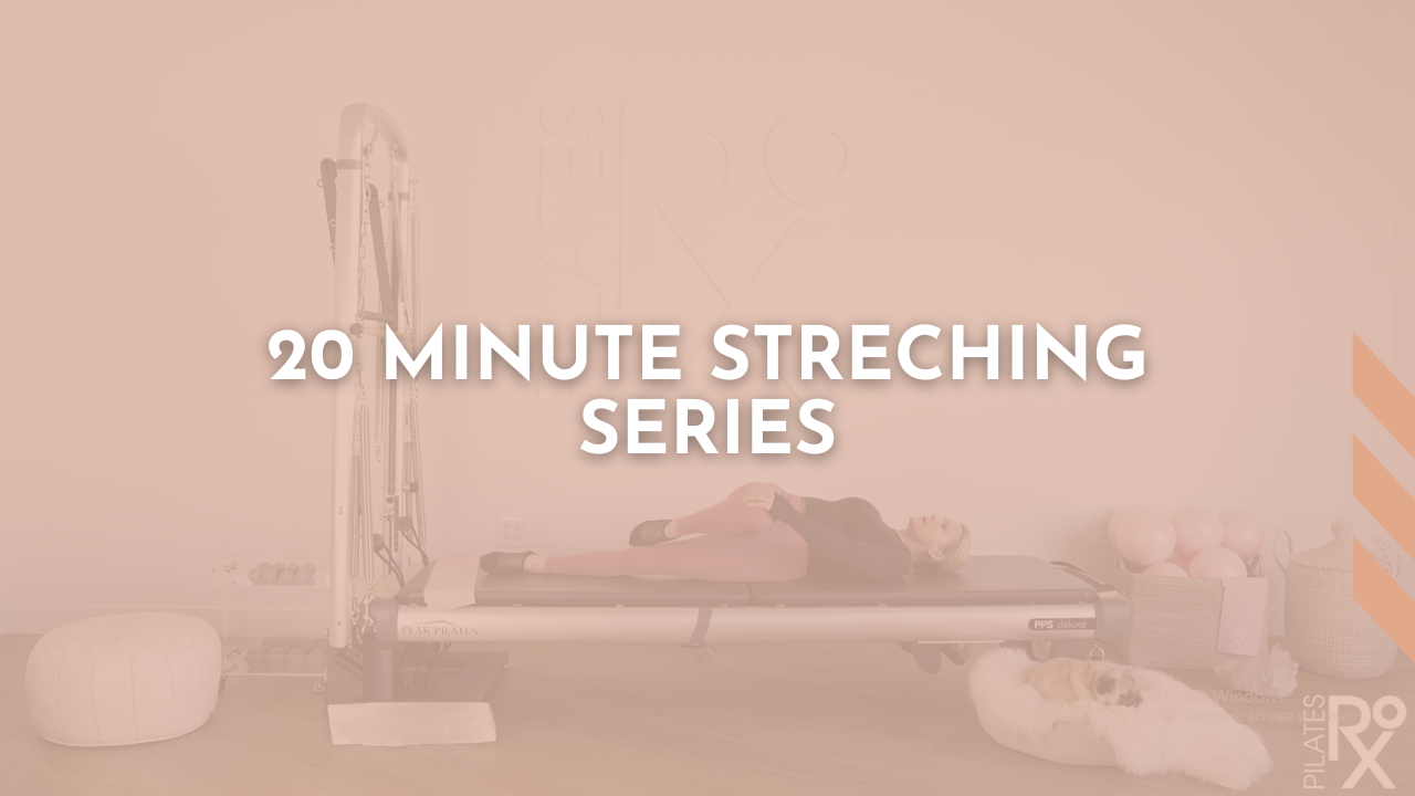 20 Minute Streching Series