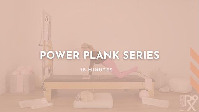 Power Plank Series