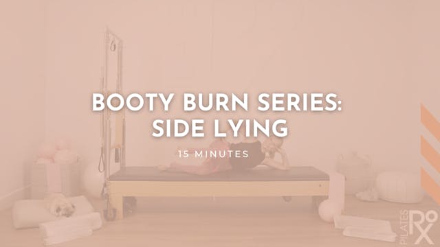 Booty Burn Series: Side Lying