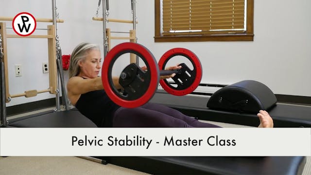 Master Class , Pelvic Stability