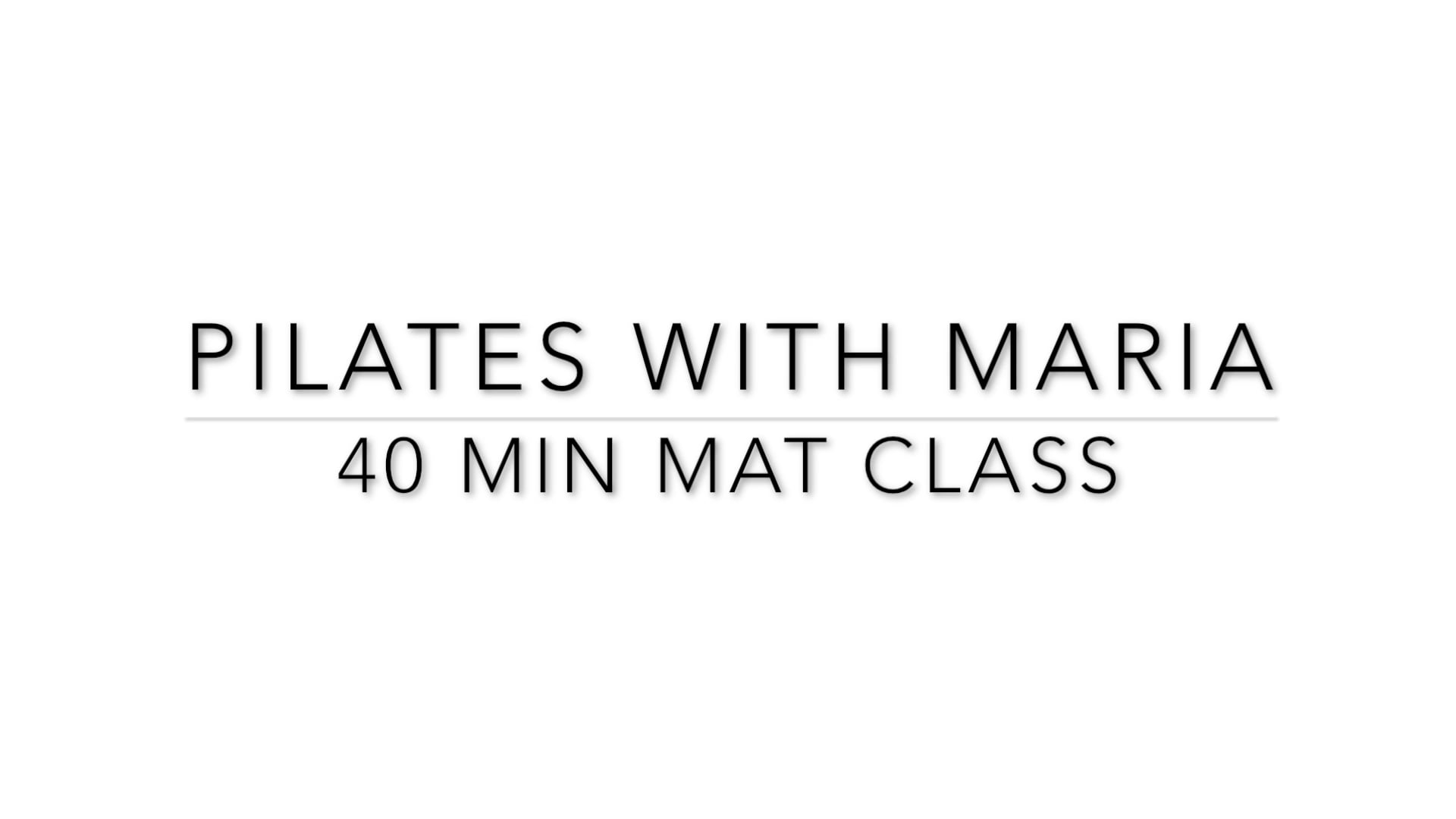 Pilates With Maria Earle Video