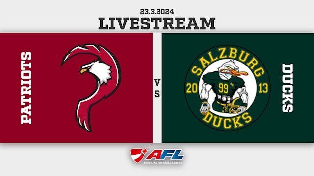 AFL24 - Telfs Patriots vs Salzburg Ducks