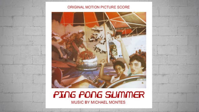 Ping Pong Summer Original Score