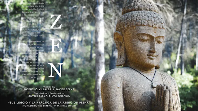 ZEN “Silence and the Practice of Mindfulness”