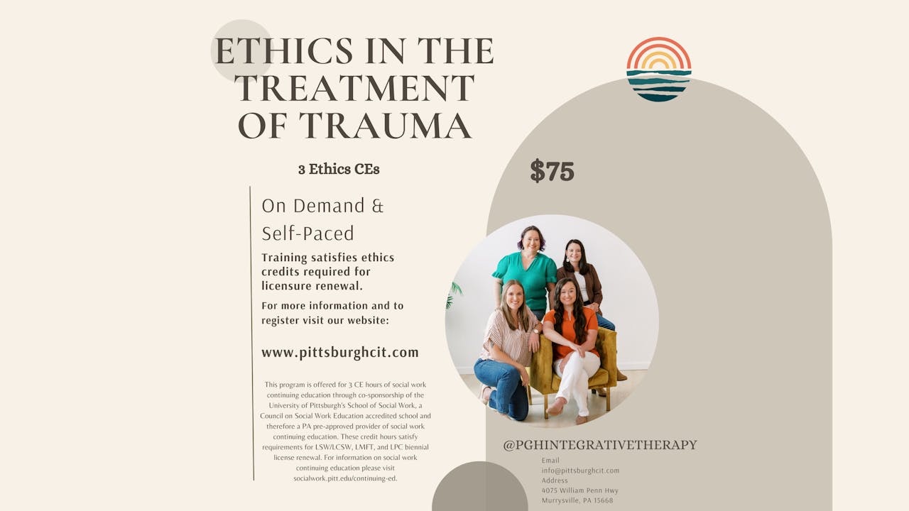 Ethics in the Treatment of Trauma