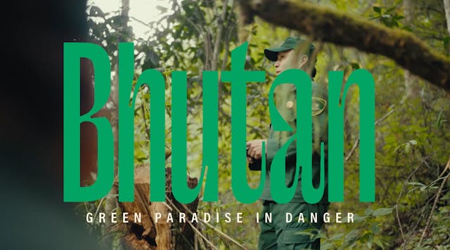 Bhutan : Green Paradise in Danger Bhutan