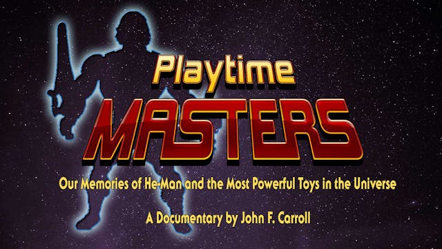Playtime Masters - Feature Documentary