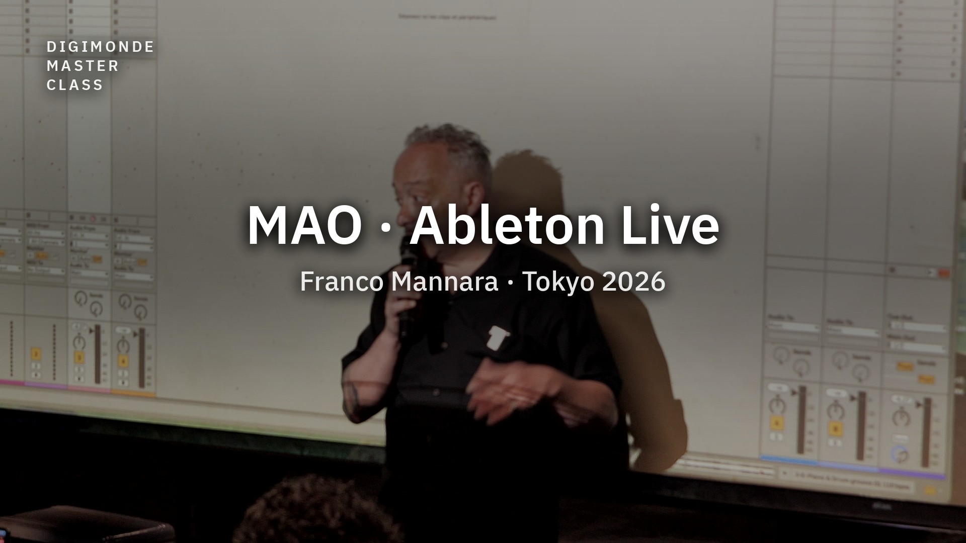MAO · Ableton Live avec Franco Mannara (Tokyo 2026)