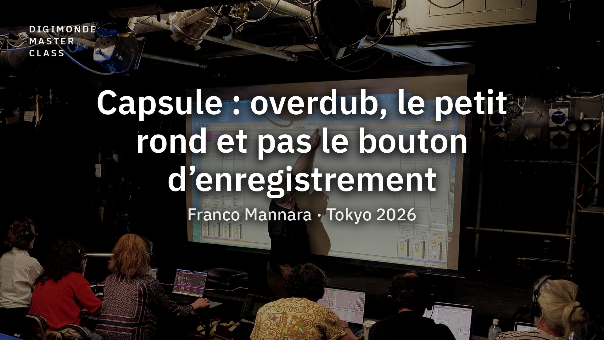 Digimonde Master Class Video