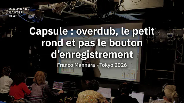 Capsule : overdub, le petit rond et p...