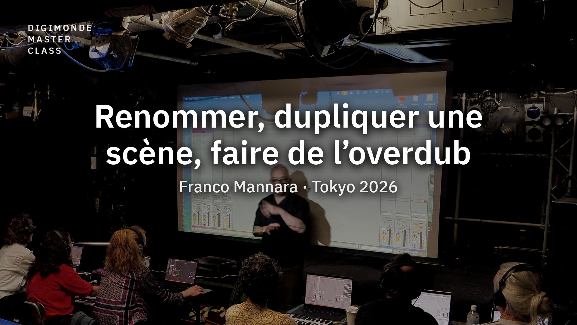 Digimonde Master Class Video