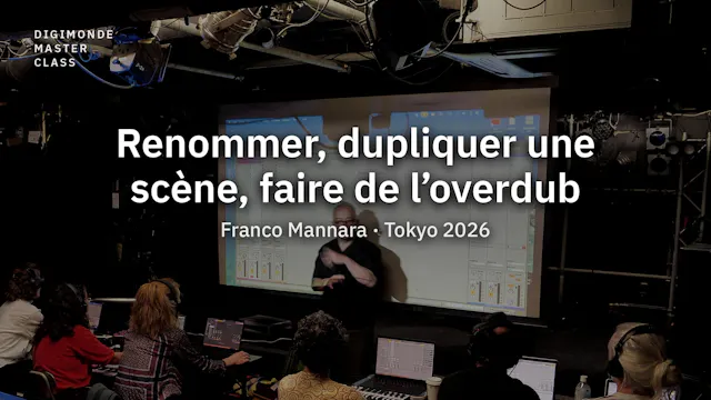 Renommer, dupliquer une scène, faire ...