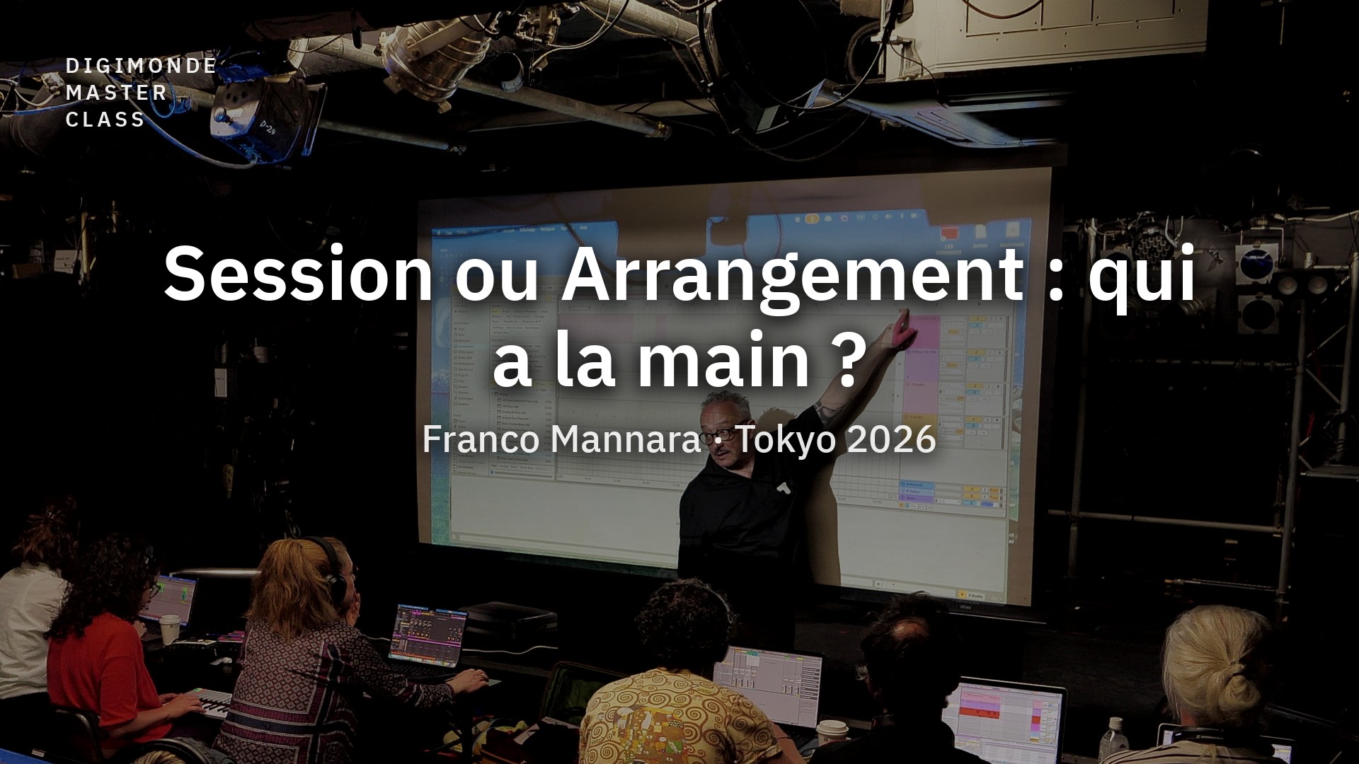 Session ou Arrangement : qui a la main ?