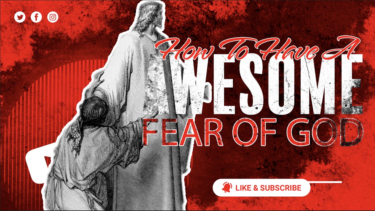 How to Have a Godly Fear of God - Season 1 - Plumbline Training