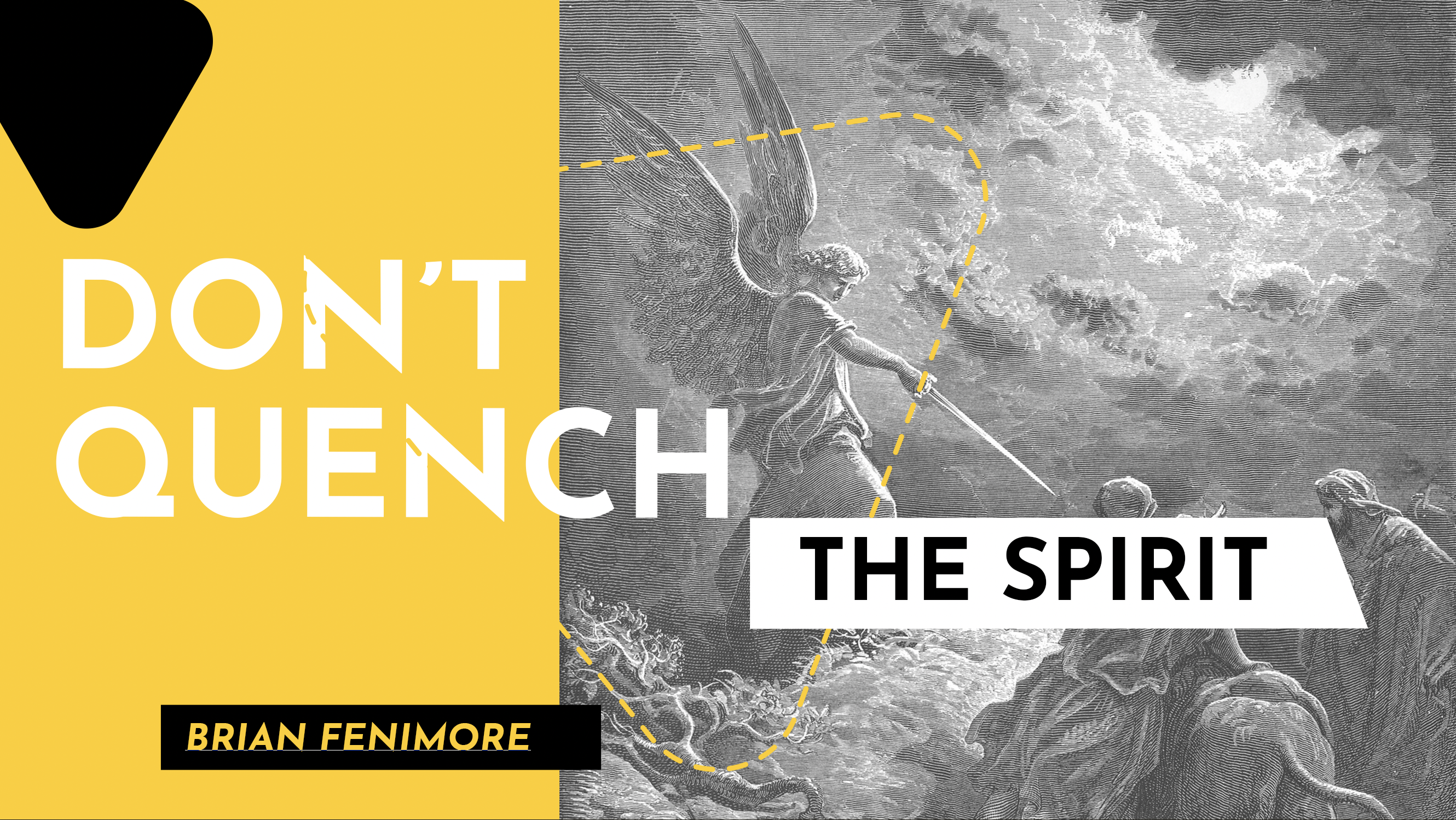 Don't Quench The Spirit
