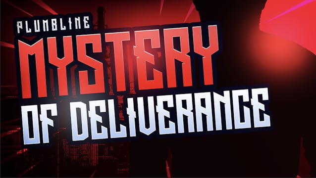 The Mystery of Deliveerance