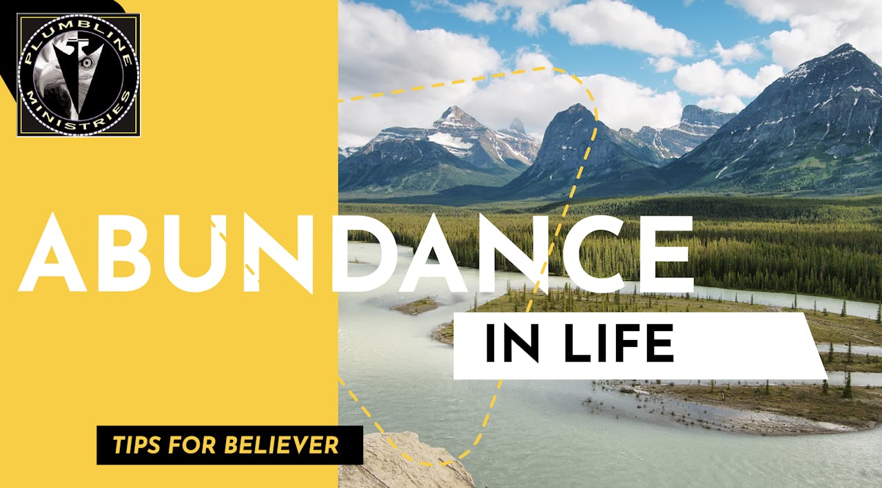 Abundant Life - Season 1 - Plumbline Training