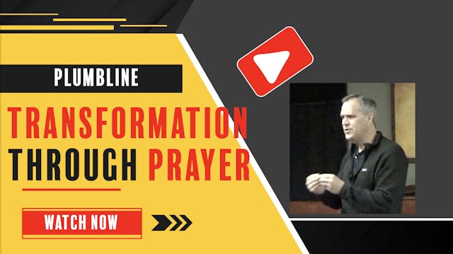 Transformation Through Prayer