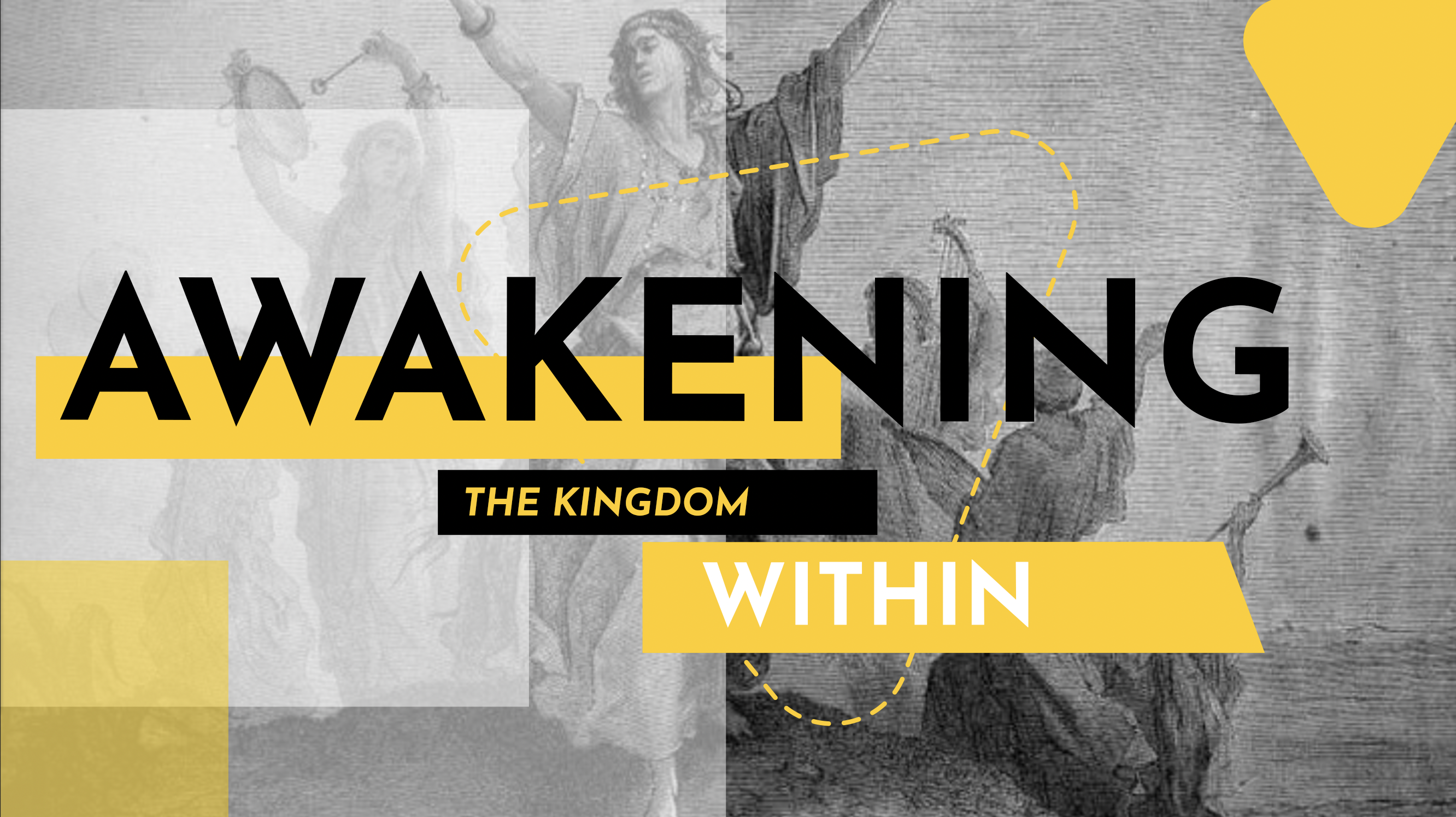 Awakening the Kingdom Within