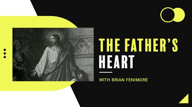 The Father's Heart