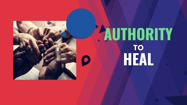 Authority To Heal