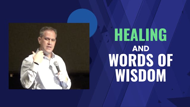 Healing & Word Of Wisdom