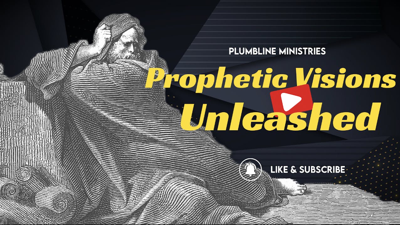 Prophetic Visions Unleashed - Season 1 - Plumbline Training