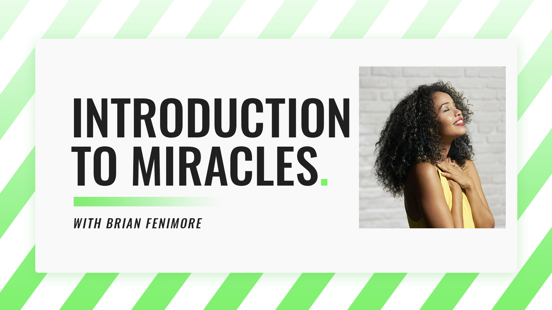 Introdution To Miracles