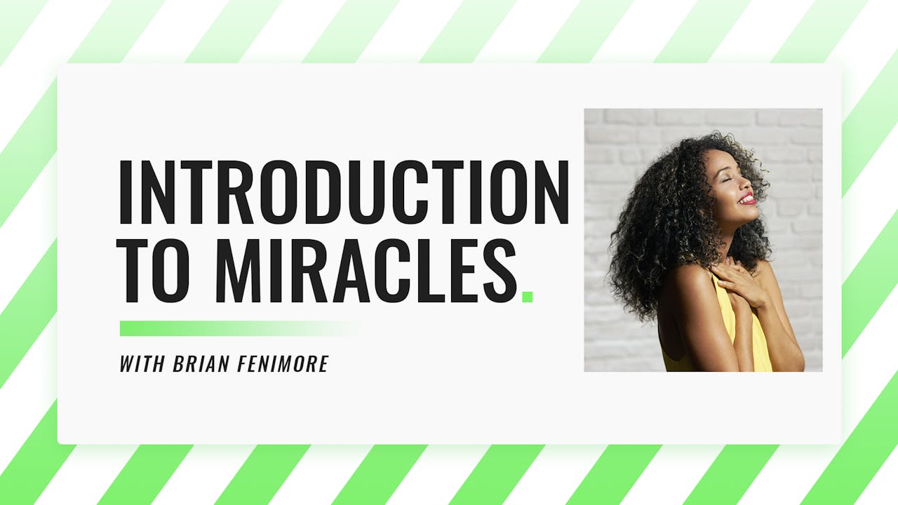 Introdution To Miracles - SEASON 1 - Plumbline Training