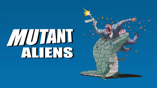 Mutant Aliens