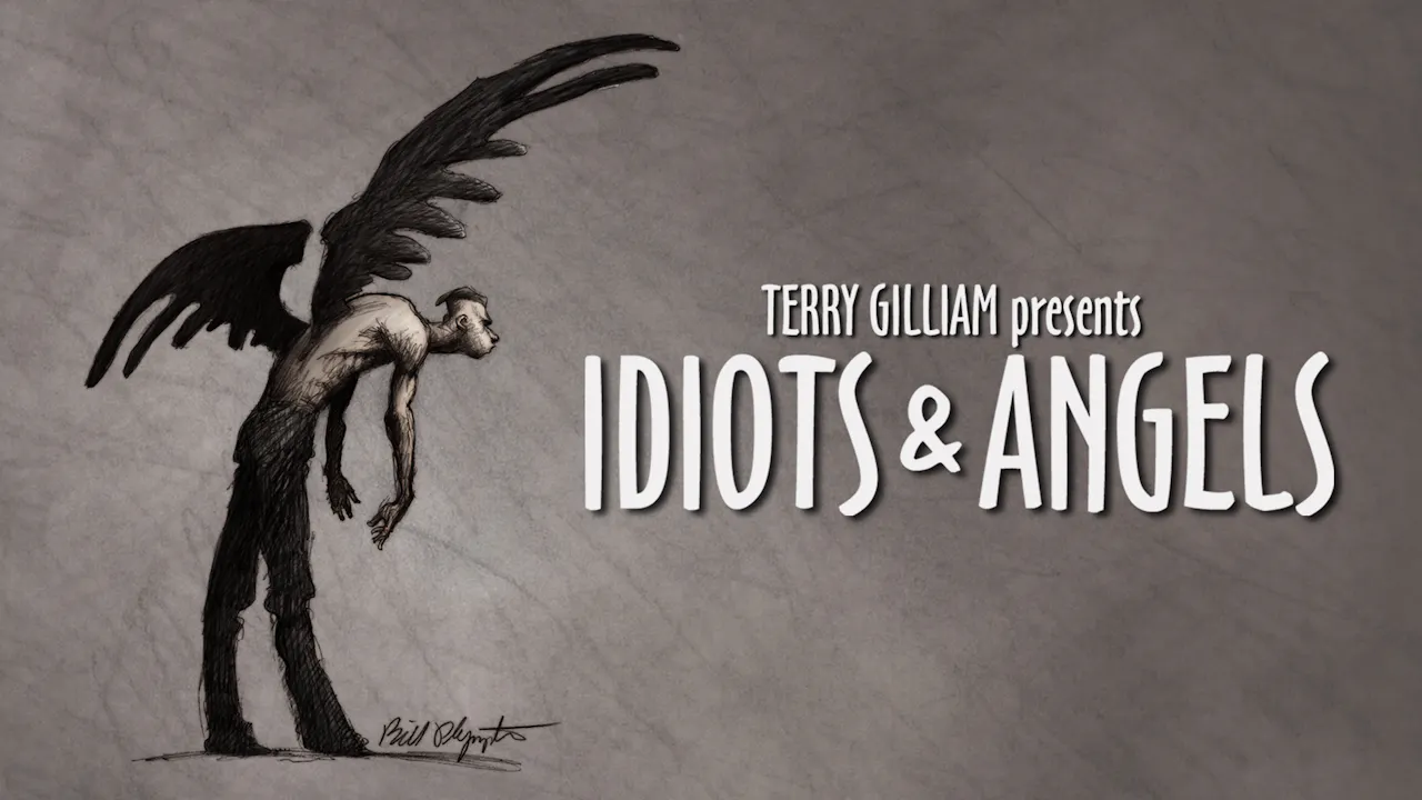 Idiots & Angels