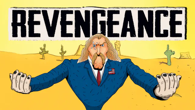 Revengeance by Bill Plympton and Jim Lujan
